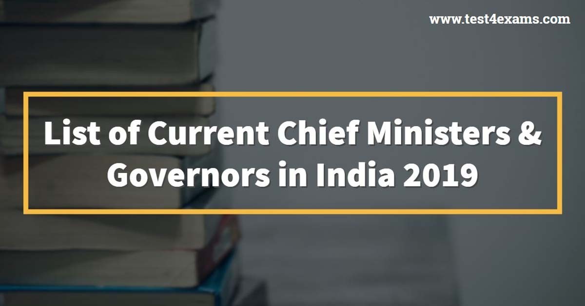 List of Current Chief Ministers & Governors in India 2019
