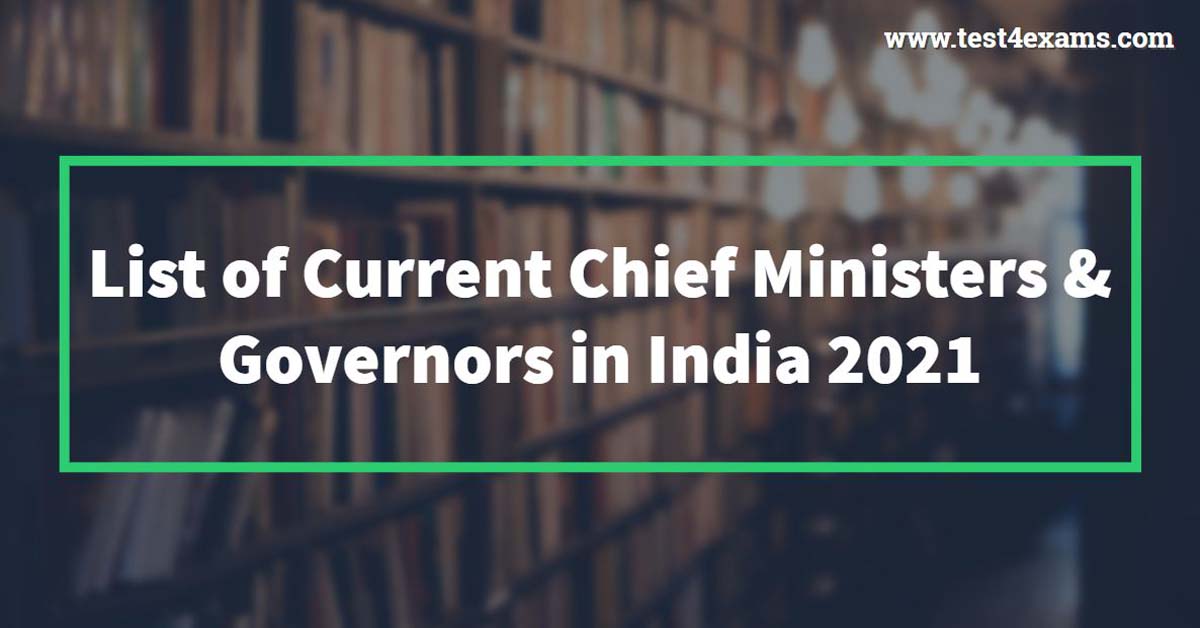 List of Current Chief Ministers & Governors in India 2021