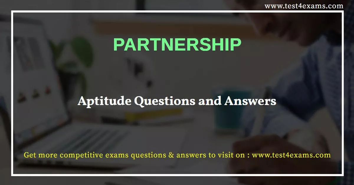 Partnership Aptitude Questions And Answers Test 4 Exams