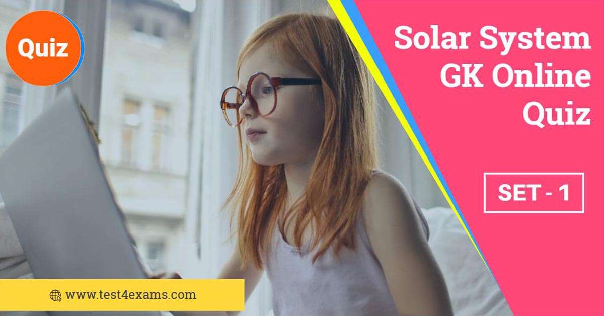 Solar System GK Quiz Online – Set 1