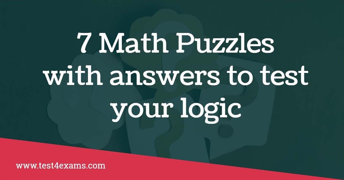 7 Math puzzles with answers to test your logic