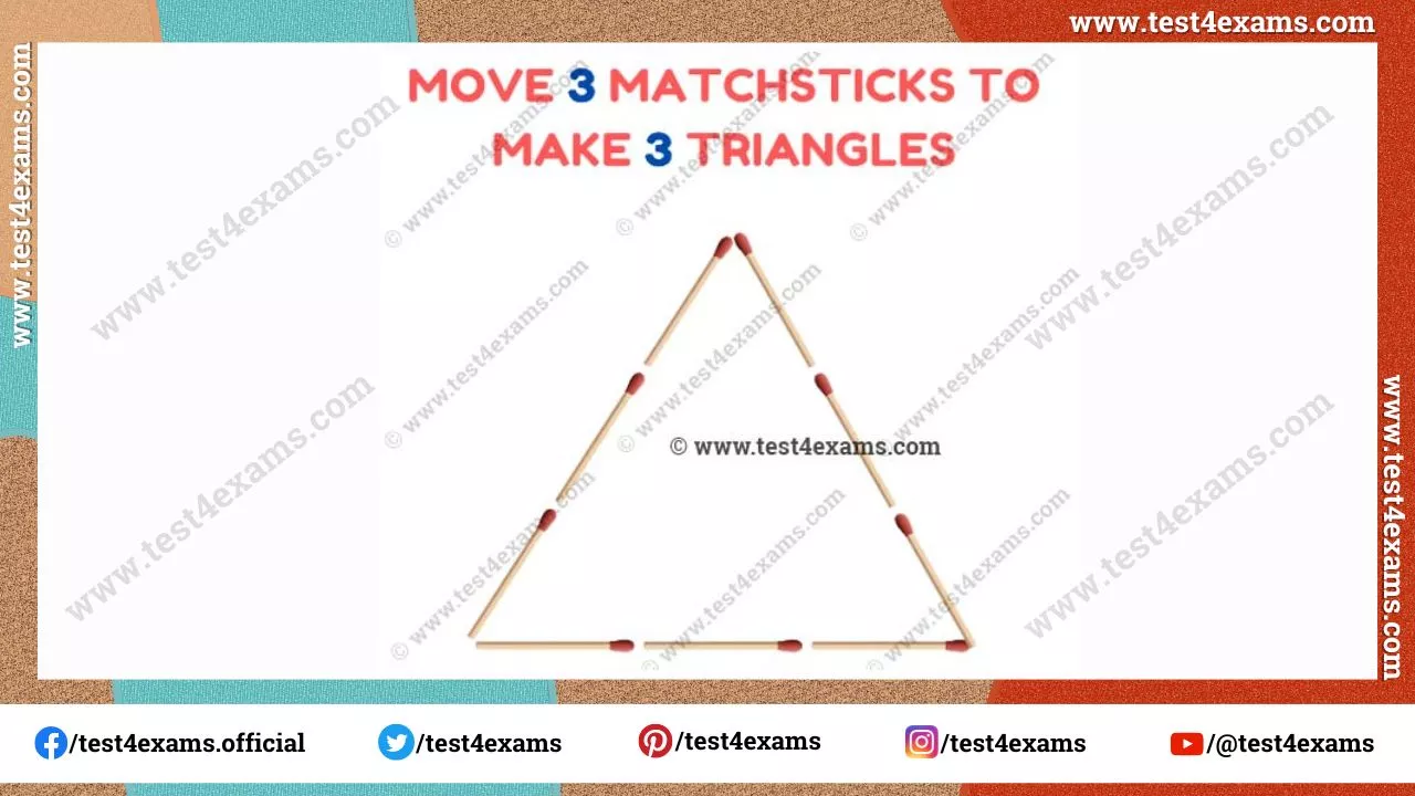 Move 3 matchsticks to makes 3 triangles – 1231